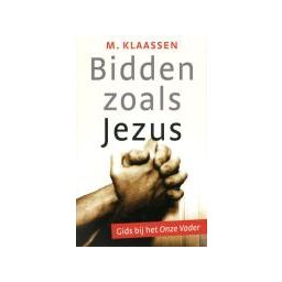 Afbeelding van Bidden zoals Jezus