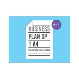 Afbeelding van Businessplan op 1 A4 : snel en effectief plannen met OGSM