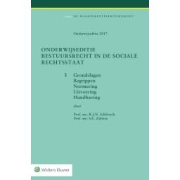 Afbeelding van Onderwijseditie Bestuursrecht in de sociale rechtsstaat : Band 1