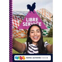 Afbeelding van Libre service 4e dr : 5 havo : Textes et activités
