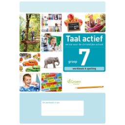 Afbeelding van Taal actief Spelling (cv) : Groep 7 A : Werkboek