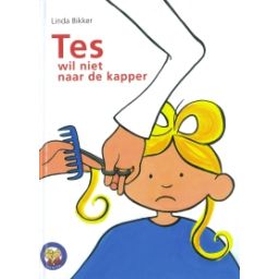Afbeelding van Tes wil niet naar de kapper (Tes en Tim)