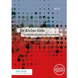 Afbeelding van De kleine gids voor de Nederlandse sociale zekerheid 2017.2