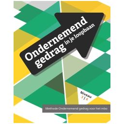Afbeelding van Ondernemend gedrag in je loopbaan : mbo niveau 3 en 4