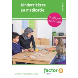 Afbeelding van Factor-E Welzijn : mbo 3+4 : Kinderziektes en medicatie
