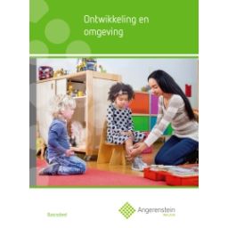 Afbeelding van Angerenstein Welzijn : Ontwikkeling en omgeving