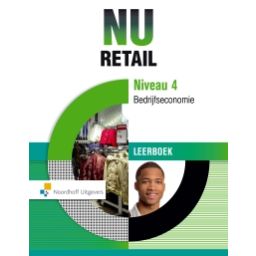Afbeelding van NU retail : mbo 4 : Bedrijfseconomie : Leerboek