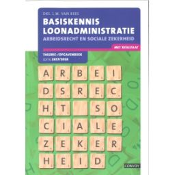 Afbeelding van Basiskennis loonadministratie : Theorie-/opgavenboek 2017/2018