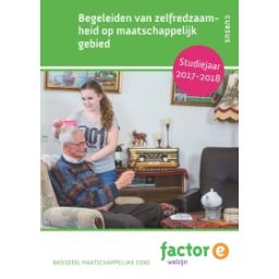 Afbeelding van Factor-E Welzijn : mbo 3+4 : Begeleiden van zelfredzaamheid op maatschappelijk gebied