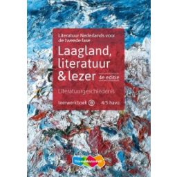 Afbeelding van Laagland 4e dr : 4+5 havo B : Literatuurgeschiedenis