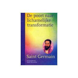 Afbeelding van De poort naar lichamelijke transformatie