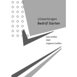 Afbeelding van Stoffels Bedrijfseconomie : vwo : Bedrijf starten : Uitwerkingen