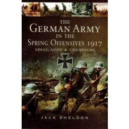 Afbeelding van German Army in the Spring Offensives 1917