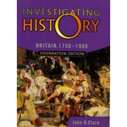 Afbeelding van Investigating history : Britain 1750-1900