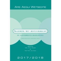 Afbeelding van Algemene wet bestuursrecht en aanverwante regelgeving 2017/2018