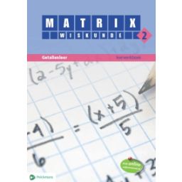 Afbeelding van Matrix : 2 Getallenleer : Leerwerkboek