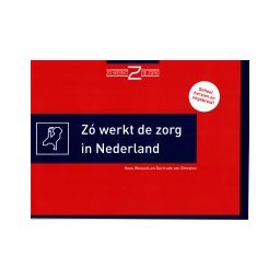 Afbeelding van Zó werkt de zorg in Nederland