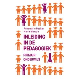 Afbeelding van Inleiding in de pedagogiek : primair onderwijs
