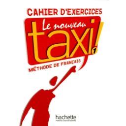 Afbeelding van Le nouveau taxi! : 1 : Cahier d'exercices
