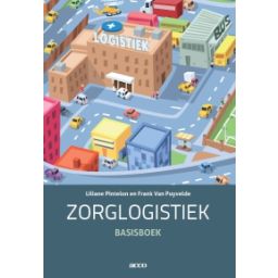 Afbeelding van Zorglogistiek : Basisboek