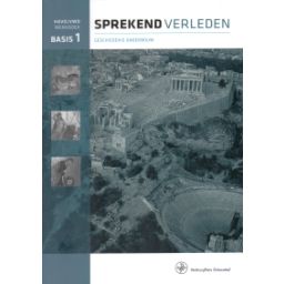 Afbeelding van Sprekend verleden 6e dr : 1 havo/vwo : Werkboek basis 1*