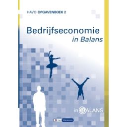 Afbeelding van Bedrijfseconomie in balans 8e dr : havo 2 : Opgavenboek