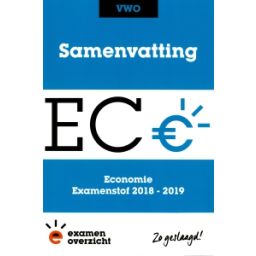 Afbeelding van Samenvatting Economie : vwo : Examenstof 2018-2019