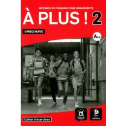 Afbeelding van À plus! : 2 vmbo/havo : Cahier d'exercices
