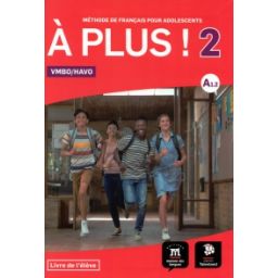 Afbeelding van À plus! : 2 vmbo/havo : Livre de l'élève