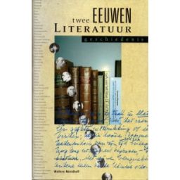 Afbeelding van Twee eeuwen literatuurgeschiedenis