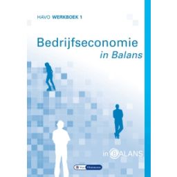 Afbeelding van Bedrijfseconomie in balans 8e dr : havo 1 : Werkboek