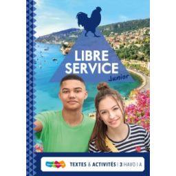 Afbeelding van Libre service junior : 3 havo A : Textes et activités