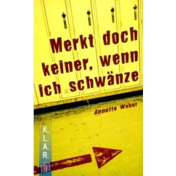 Afbeelding van Merkt doch keiner, wenn ich schwänze