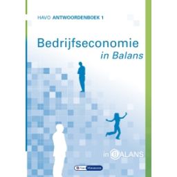 Afbeelding van Bedrijfseconomie in balans 8e dr : havo 1 : Antwoordenboek