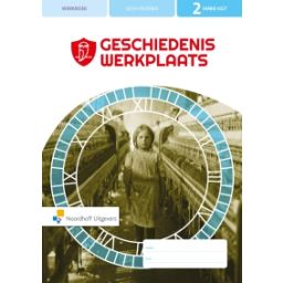 Afbeelding van Geschiedeniswerkplaats 3e ed : 2 vmbo-kgt : Werkboek