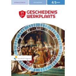 Afbeelding van Geschiedeniswerkplaats 3e ed : 4+5 havo : Opdrachtenboek historisch overzicht