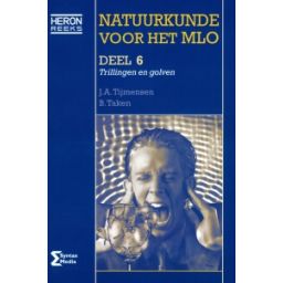 Afbeelding van Natuurkunde voor het MLO : 6 : Trillingen en golven