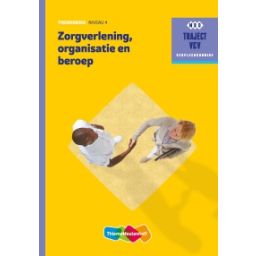 Afbeelding van Traject V&V : Zorgverlening, organisatie en beroep : Theorieboek