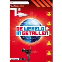 Afbeelding van De wereld in getallen 5e versie : Groep 7, blok 1 S+ : Werkboek