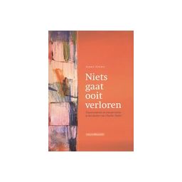 Afbeelding van Niets gaat ooit verloren