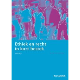 Afbeelding van Ethiek en recht in kort bestek 4e dr