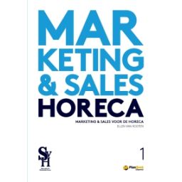 Afbeelding van Marketing & sales voor de horeca : Deel 1
