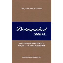 Afbeelding van Distinguished look at... : zakelijke (internationale) etiquette & omgangsvormen