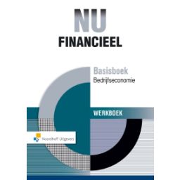 Afbeelding van NU Financieel : Basisboek bedrijfseconomie : Werkboek