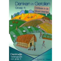 Afbeelding van Denken in getallen : Groep 4 : Overleven in de nieuwe steentijd