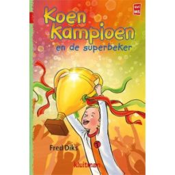 Afbeelding van Koen Kampioen en de superbeker