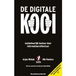 Afbeelding van De digitale kooi : over (on)behoorlijk bestuur door informatiearchitectuur