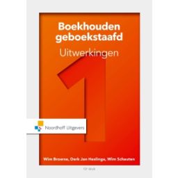 Afbeelding van Boekhouden geboekstaafd : 1 : Uitwerkingen