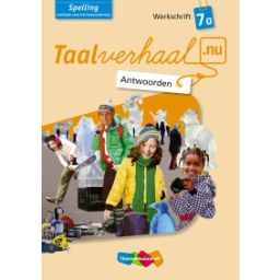 Afbeelding van Taalverhaal.nu Spelling : 7a : Antwoorden werkschrift