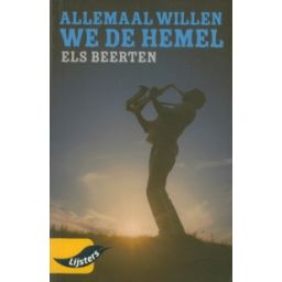 Afbeelding van Allemaal willen we de hemel (Jonge lijsters)